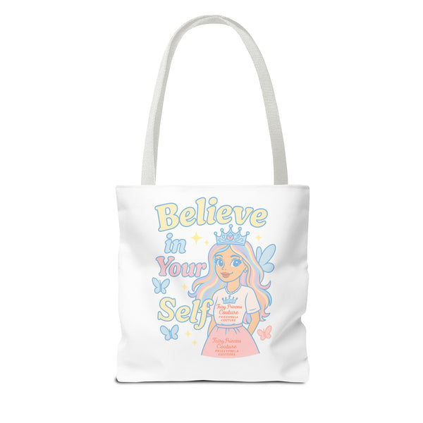 Cady Tote Bag – "Believe in Your Self" Design