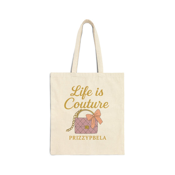 Couture girl Canvas Tote Bag - "Life is Couture" - Fashion Accessory, Eco-Friendly, Shopping Bag, Stylish Gift, Everyday Use